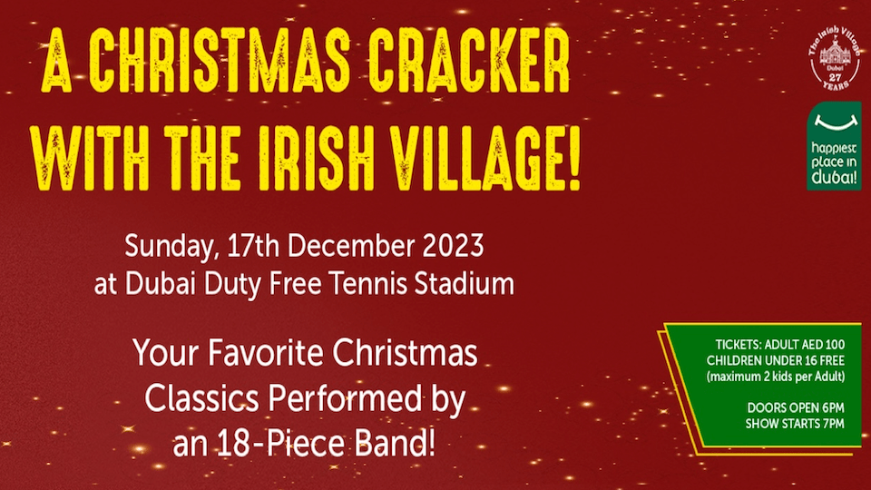 The Irish Village A Christmas Cracker HiDubai Deals